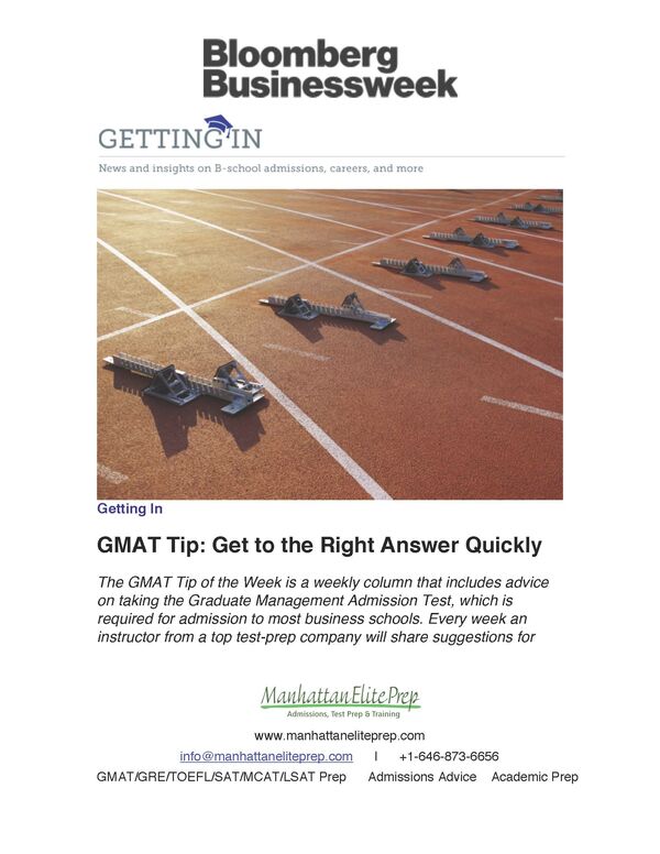 Manhattan Elite Prep was featured in a Business Week article about how to get to the right answer when taking a standardized test.